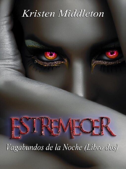 Title details for Estremecer by Kristen Middleton - Available